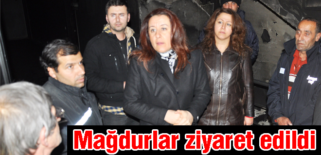 Mağdurlar ziyaret edildi