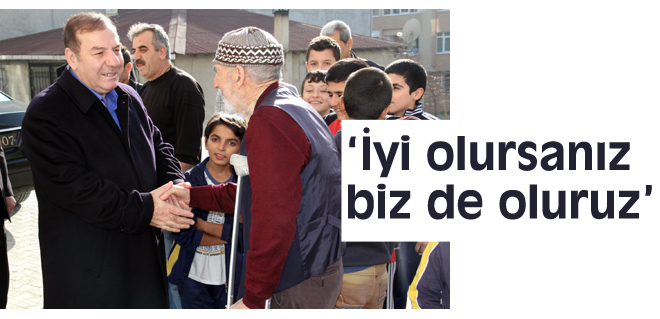 İyi olursanız biz de oluruz