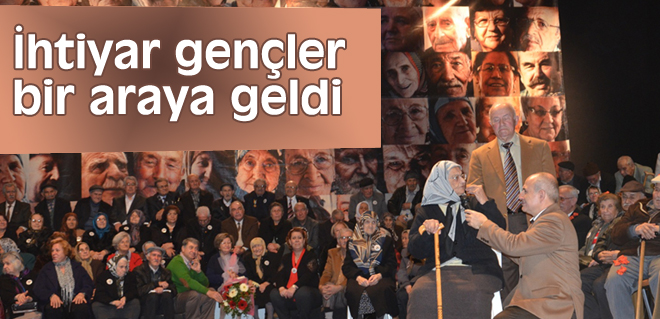 İhtiyar gençler bir araya geldi