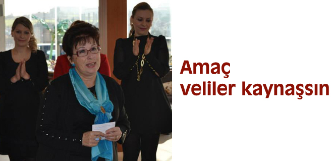Amaç veliler kaynaşsın
