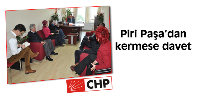 Piri Paşadan kermese davet
