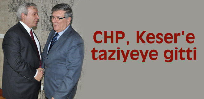 CHP, Kesere taziyeye gitti
