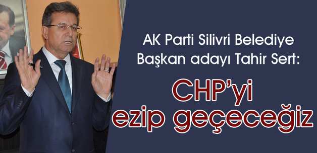 CHPyi ezip geçeceğiz
