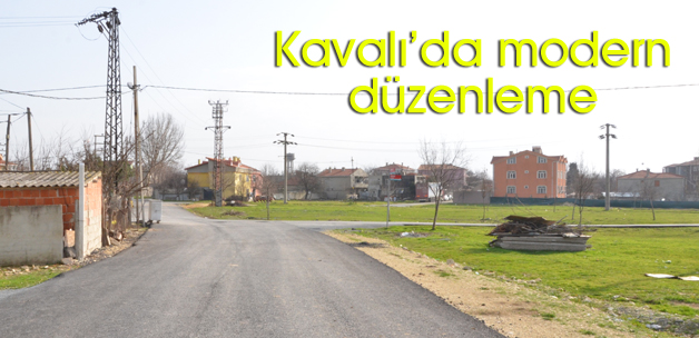 Kavalıda modern düzenleme