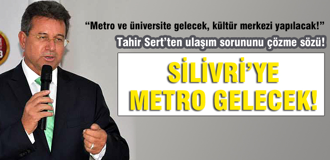 Tahir Sertten ulaşım sorununu çözme sözü!