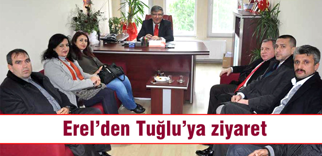 Erelden Tuğluya ziyaret
