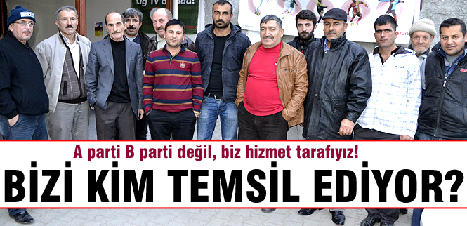 Bizi kim temsil ediyor?