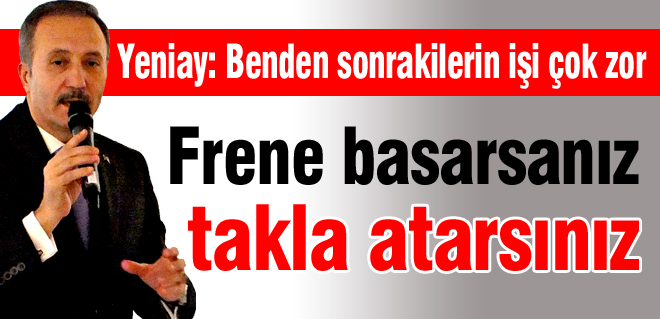 Frene basarsanız takla atarsınız