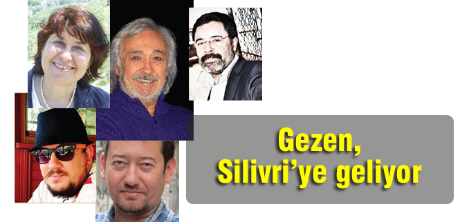 Gezen, Silivriye geliyor