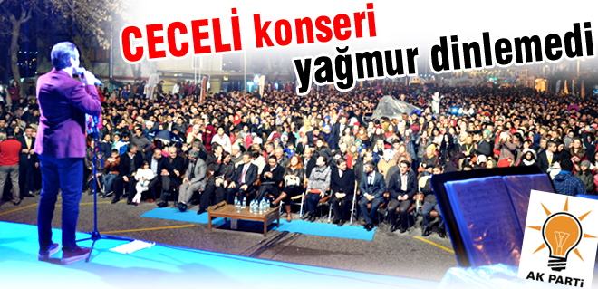 Ceceli konseri yağmur dinlemedi