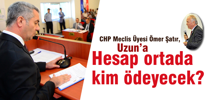 Hesap ortada kim ödeyecek?