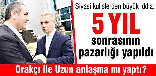 5 yıl sonrasının pazarlığı yapıldı
