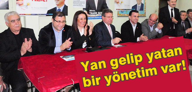 Yan gelip yatan bir yönetim var!