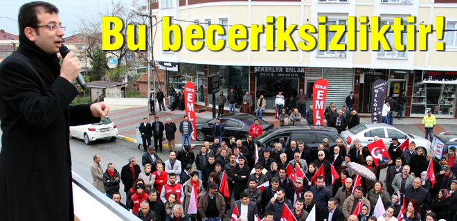 Bu beceriksizliktir!