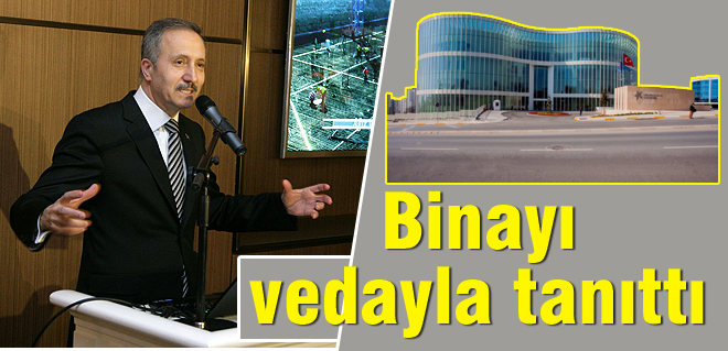 Binayı vedayla tanıttı