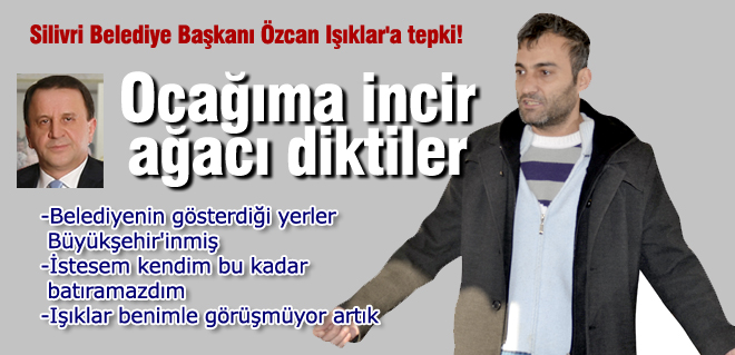 Ocağıma incir ağacı diktiler