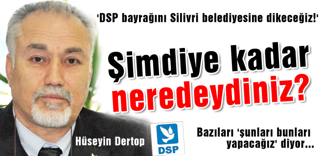 Şimdiye kadar neredeydiniz?