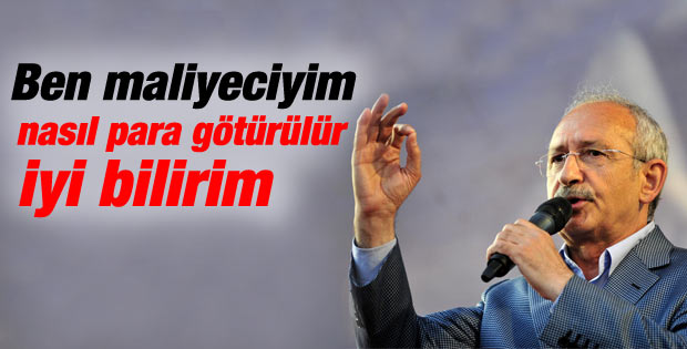 'Nasıl para götürülür iyi bilirim'
