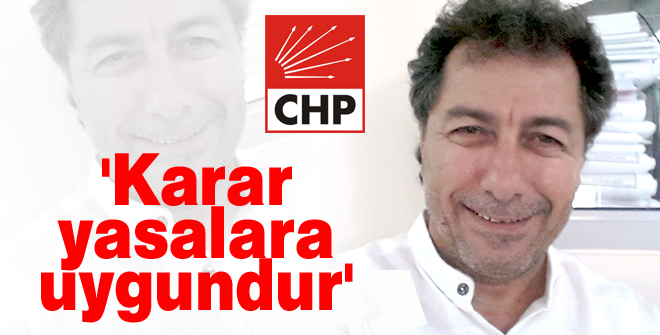 'Karar yasalara uygundur'