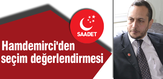 Hamdemirciden seçim değerlendirmesi
