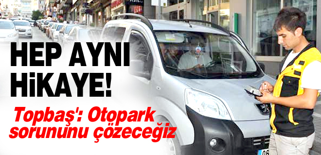 Kadir Topbaş'tan İstanbul park sorununa çözüm