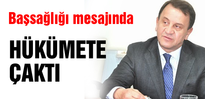 Sorumlularının hükumet olduğunu söyledi