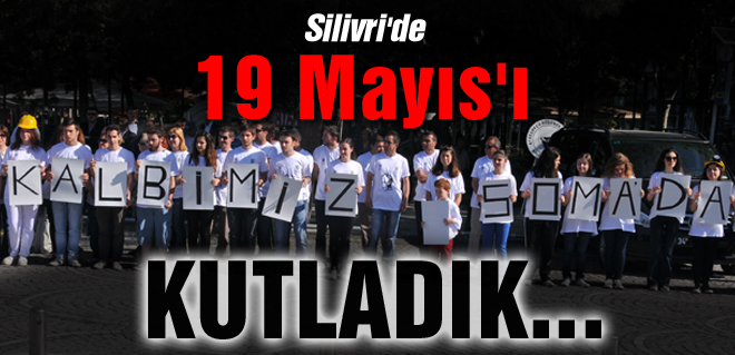 Kalbimiz Soma'dayken...