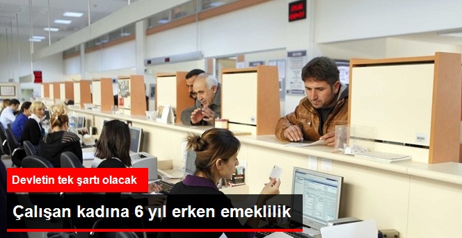 3 Çoçuk Doğuran 6 Yıl Erken Emekli Olacak
