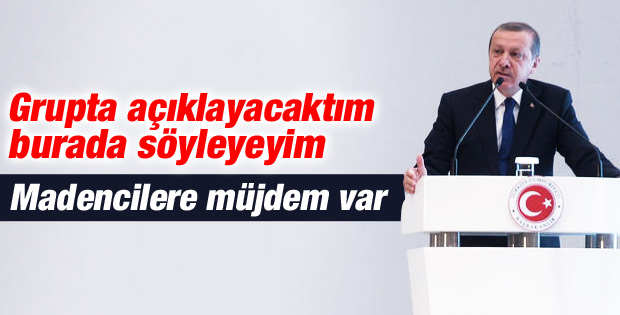 Erdoğan maden işçileri için yeni düzenlemeleri açıkladı