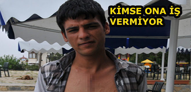 O'na kimse iş vermiyor!