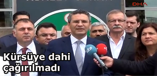 Kürsüye dahi çağırılmadı