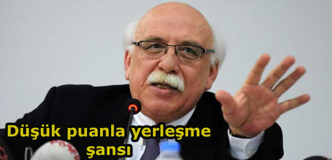 Düşük puanla yerleşme şansı