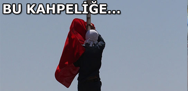 BU KAHPELİĞE...