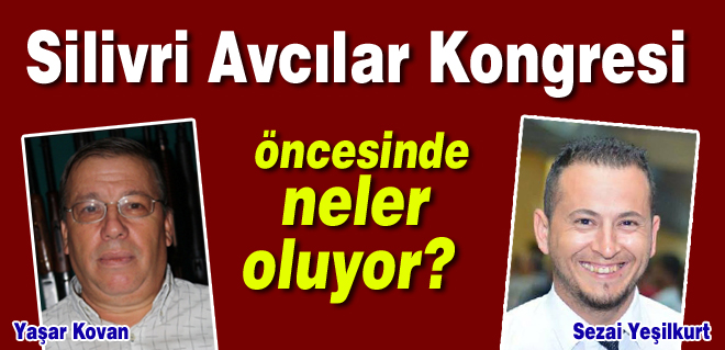 Kongre öncesi son dakika gelişmeleri!