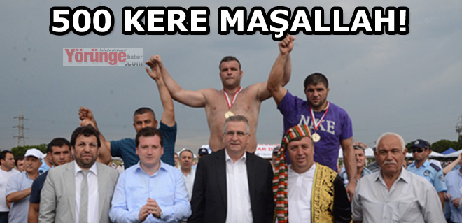 500 KERE MAŞALLAH!