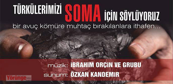 Soma için söyleyecekler