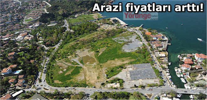 Arazi fiyatları arttı!