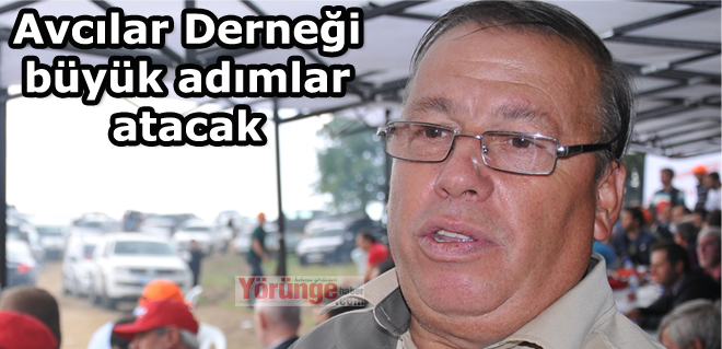 Avcılar Derneği büyük adımlar atacak