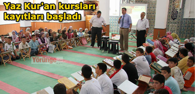 Yaz Kur'an kursları kayıtları başladı