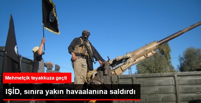 IŞİD, Havanlarla Havaalanına Saldırdı