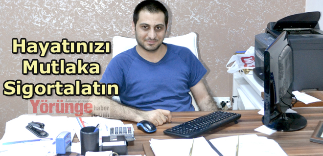 En özeli bile sigortalıyoruz