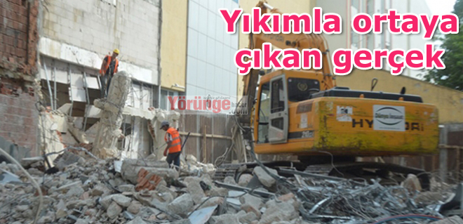 Yıkımla ortaya çıkan gerçek