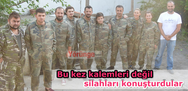 Bu kez kalemleri değil silahları konuşturdular