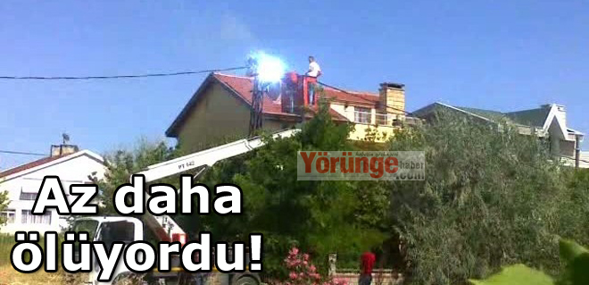 Az daha ölüyordu!