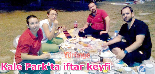 Kale Park'ta iftar keyfi