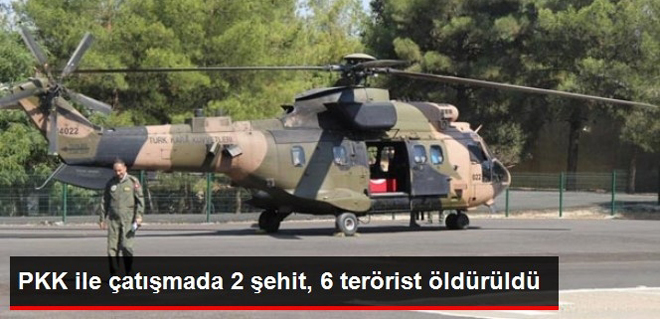 2 şehit, 6 PYD'li öldürüldü
