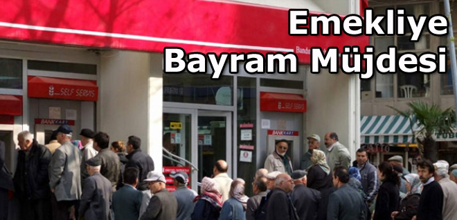 Emekli Maaşları Bayram Nedeniyle Erken Ödenecek