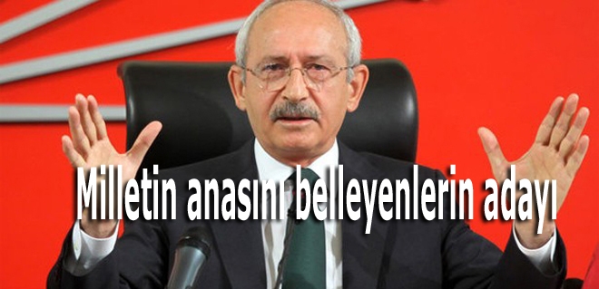'Milletin anasını belleyenlerin adayı'