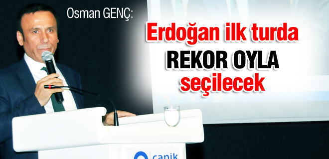 Erdoğan ilk turda rekor oyla seçilecek