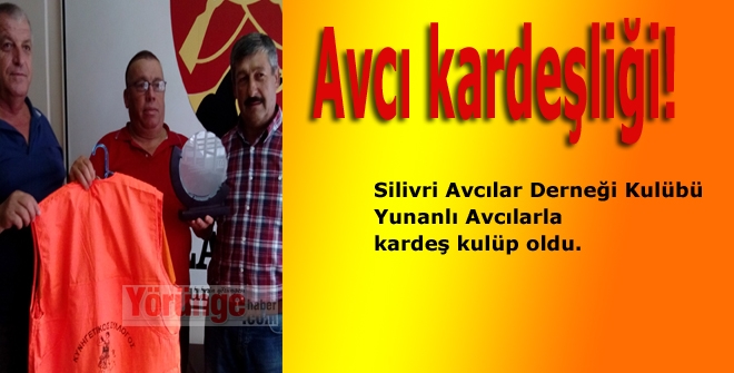 Avcı kardeşliği!